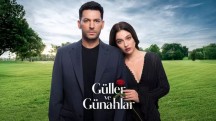 Güller ve Günahlar\'ın Sezon Finali Tarihi Açıklandı!