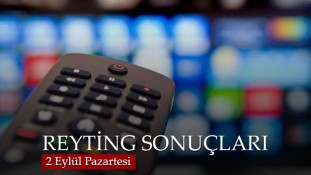 2 Eylül Pazartesi Reyting Sonuçları